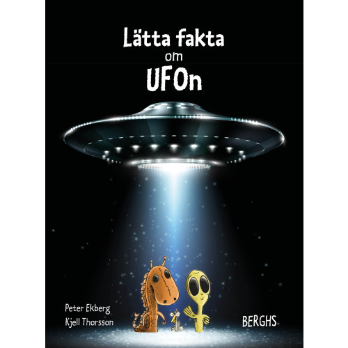 Peter Ekberg Lätta fakta om UFOn (bok, kartonnage)