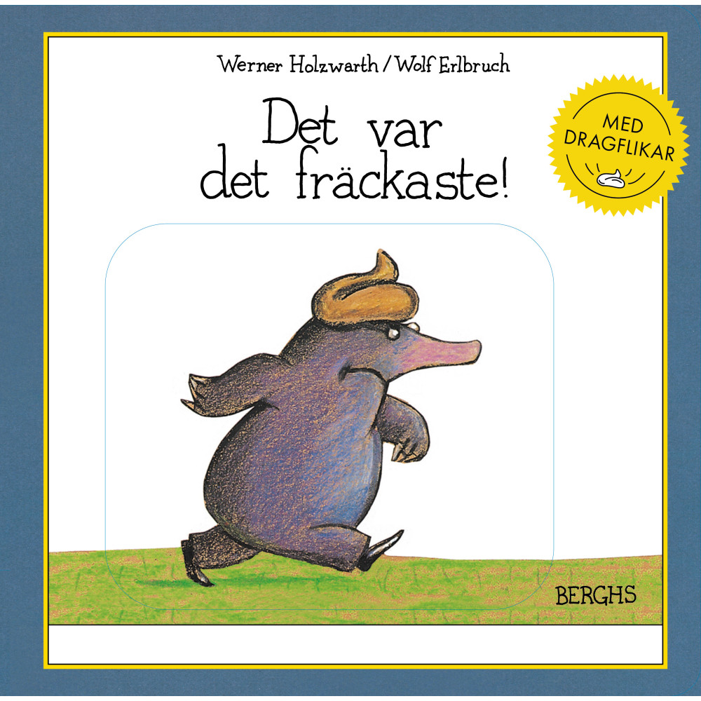 Produktbild för Det var det fräckaste! Med dragflikar (bok, board book)