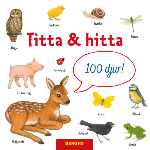 Berghs Titta & hitta. 100  djur (bok, board book)
