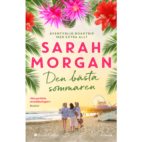 Sarah Morgan Den bästa sommaren (inbunden)