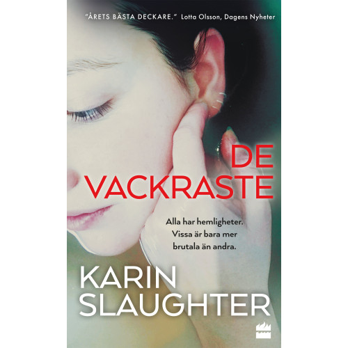 Karin Slaughter De vackraste (pocket)