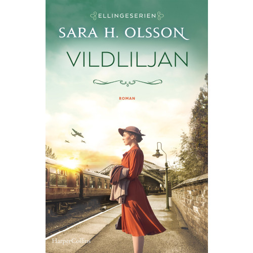 Sara H. Olsson Vildliljan (inbunden)