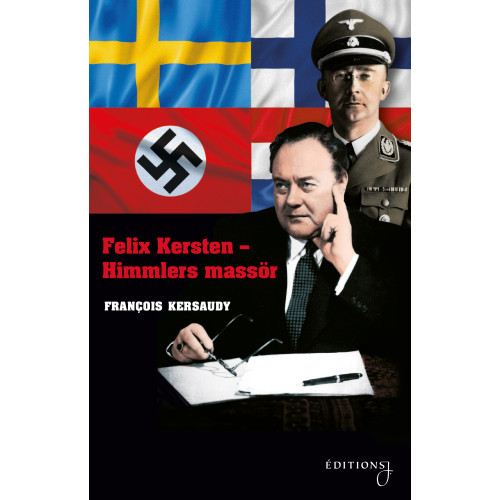 François Kersaudy Felix Kersten - Himmlers massör (inbunden)