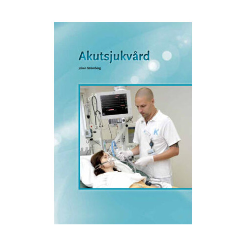 Johan Strömberg Akutsjukvård (bok, flexband)