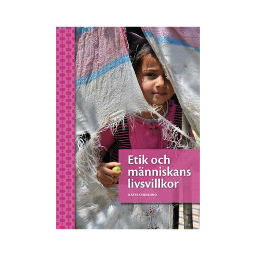 Katri Cronlund Etik och människans livsvillkor Andra upplagan (bok, flexband)