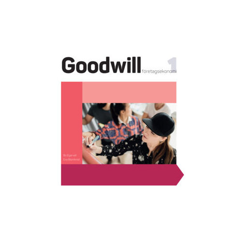 Eva Blomkvist Goodwill Företagsekonomi 1 upplaga 2 (inbunden)