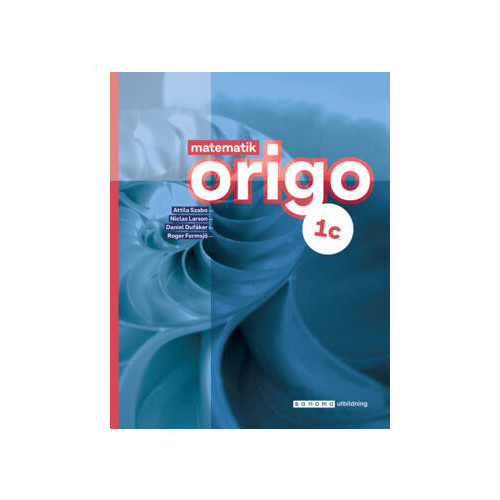 Attila Szabo Matematik Origo 1c upplaga 3 (häftad)