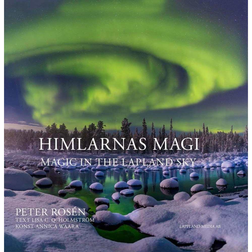 Produktbild för Himlarnas magi - Magic in the Lapland Sky (inbunden)