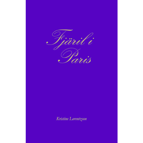 Kristine Lorentzson Fjäril i Paris (bok, kartonnage)