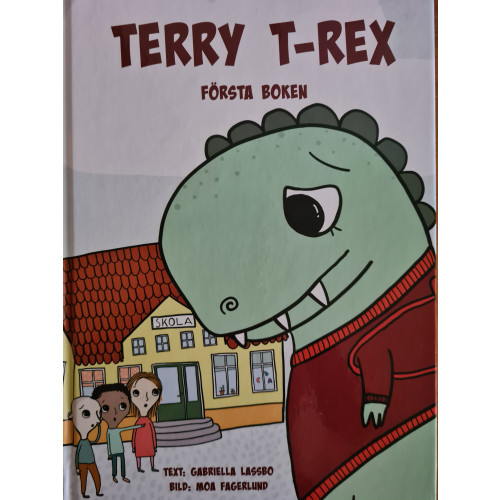 Gabriella Lassbo Terry T-rex (inbunden)