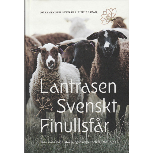 Larsmass AB Lantrasen Svenskt Finullsfår (inbunden)