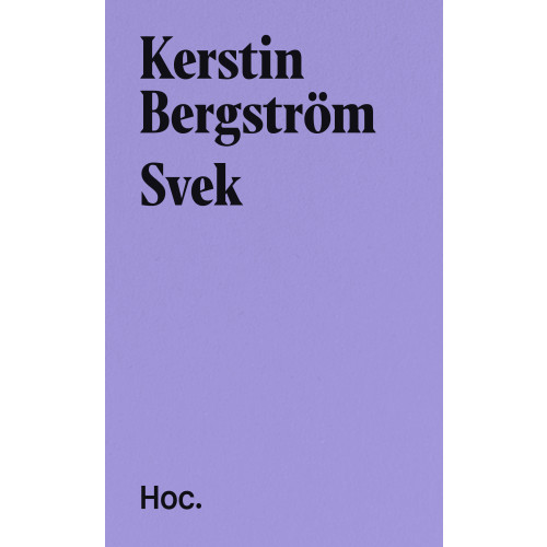 Kerstin Bergström Svek (bok, storpocket)