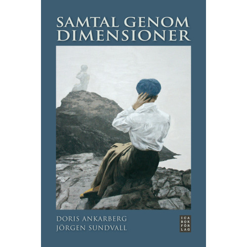 Doris Ankarberg Samtal genom dimensioner (inbunden)