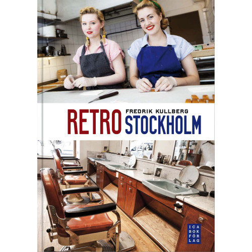 Ica Bokförlag Retro Stockholm (bok, danskt band)