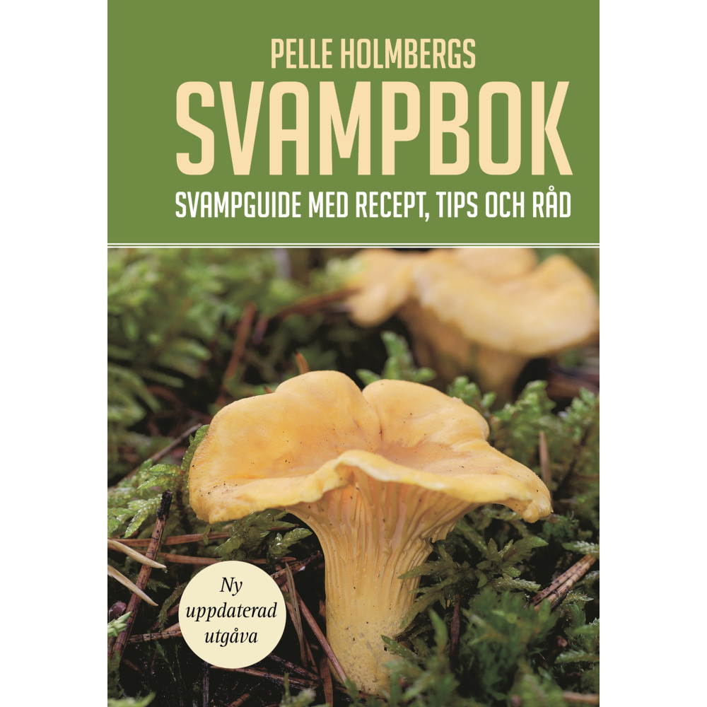 Produktbild för Pelle Holmbergs svampbok : svampguide med recept, tips och råd (bok, spiral)