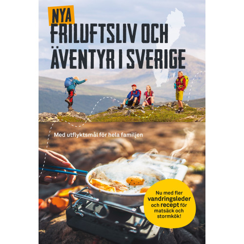 Bokförlaget Semic Nya friluftsliv och äventyr i Sverige (bok, flexband)