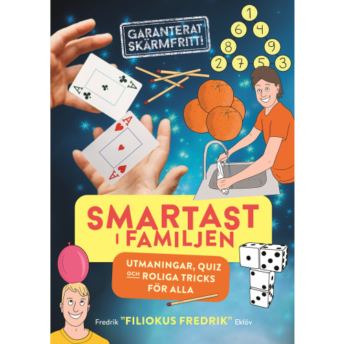 Fredrik Pärn Eklöv Smartast i familjen : utmaningar, quiz och roliga tricks för alla (inbunden)