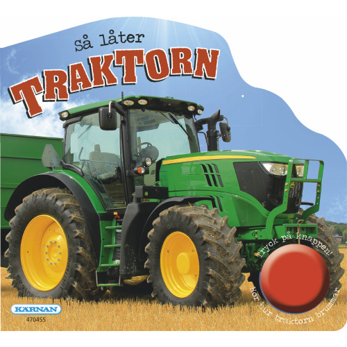 Björn Rudnert Så låter traktorn (bok, board book)