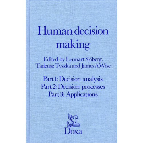 Bokförlaget Nya Doxa Human decision making (inbunden, eng)