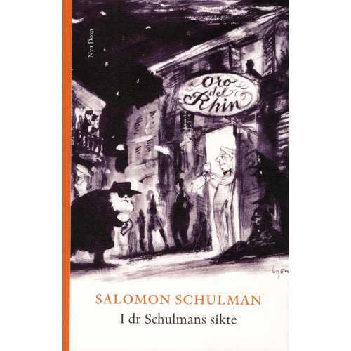 Salomon Schulman I dr Schulmans sikte (bok, danskt band)