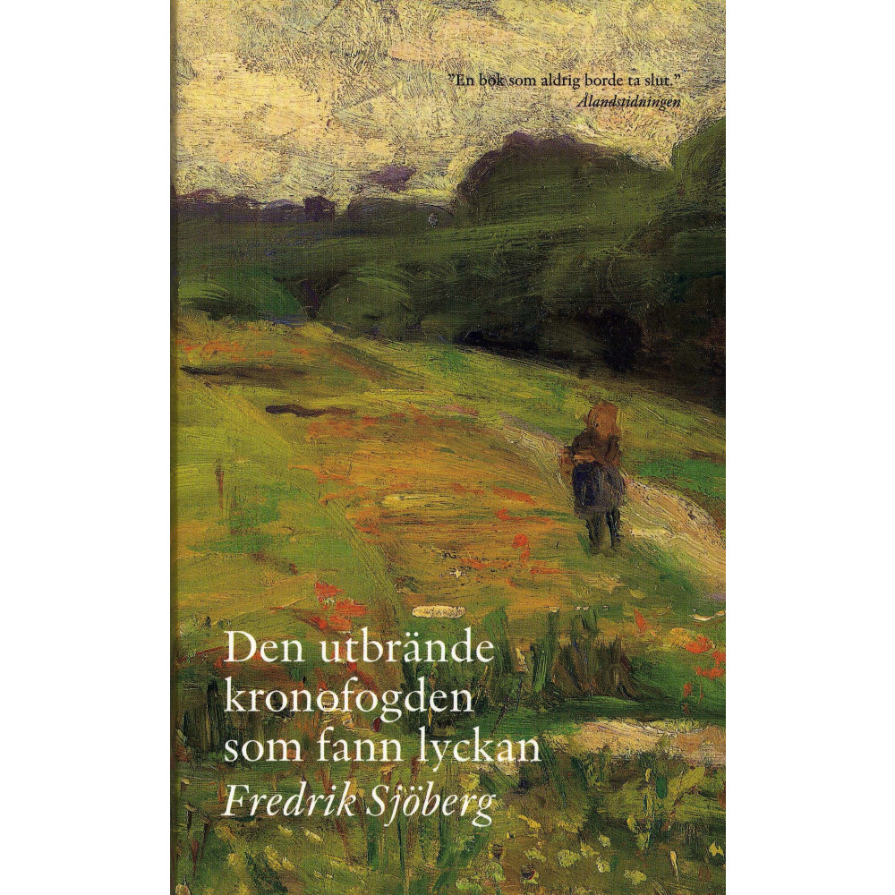 Produktbild för Den utbrände kronofogden som fann lyckan (pocket)