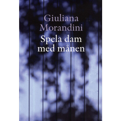 Giuliana Morandini Spela dam med månen (inbunden)