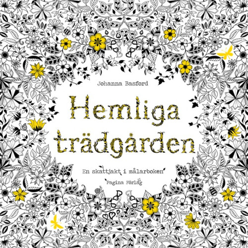 Pagina Förlags Hemliga Trädgården - En skattjakt i målarboken (häftad)
