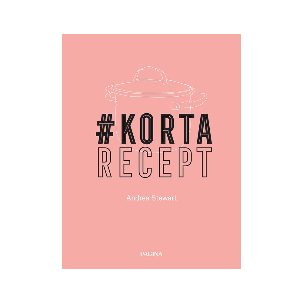 Produktbild för #Kortarecept (inbunden)
