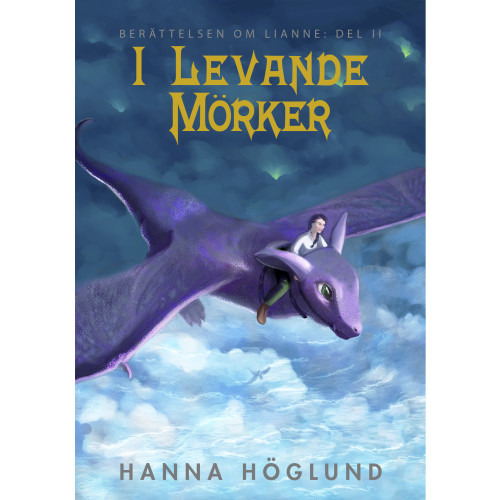 Hanna Höglund I levande mörker (bok, danskt band)