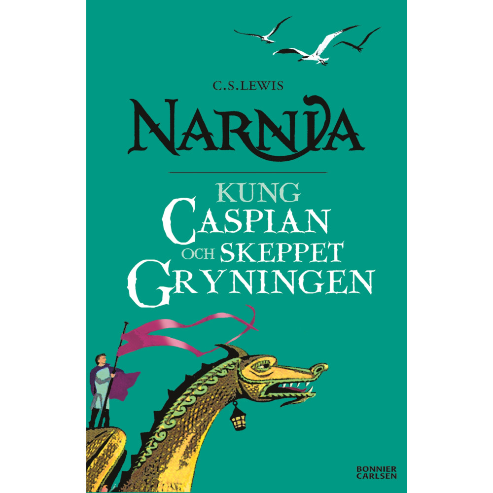 Produktbild för Kung Caspian och skeppet Gryningen (bok, storpocket)