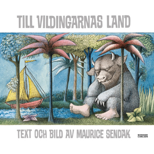 Maurice Sendak Till vildingarnas land (bok, halvklotband)