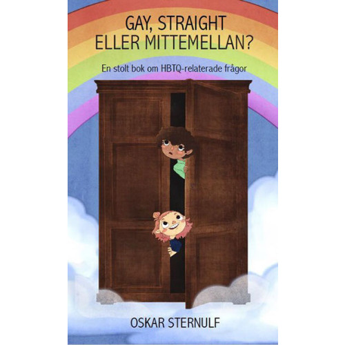 Oskar Sternulf Gay, Straight eller Mittemellan? (pocket)