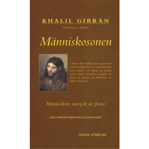 Khalil Gibran Människosonen : människors intryck av Jesus (inbunden)