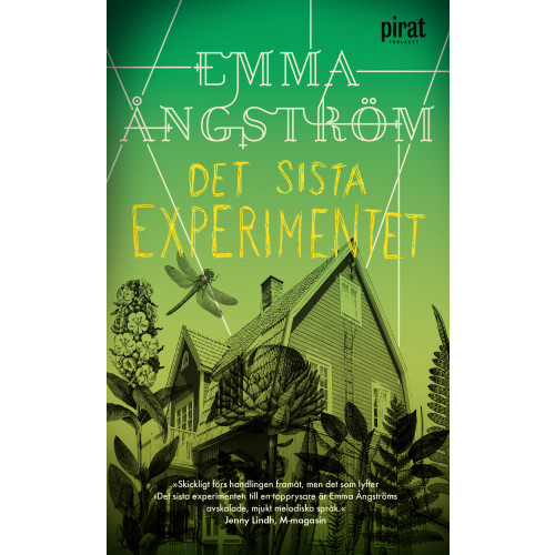 Emma Ångström Det sista experimentet (pocket)