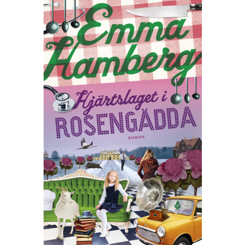 Emma Hamberg Hjärtslaget i Rosengädda (pocket)