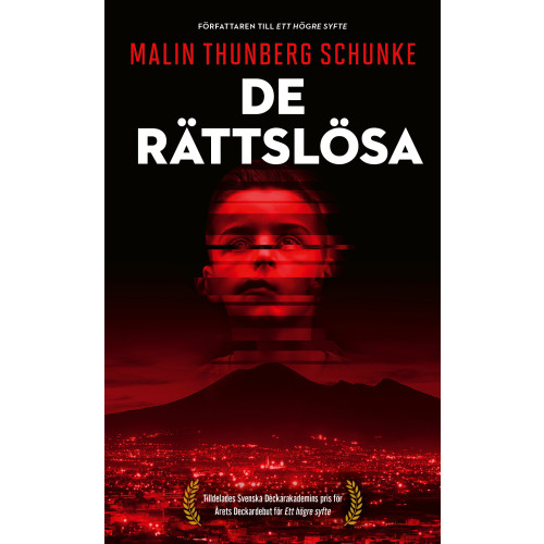 Malin Thunberg Schunke De rättslösa (pocket)