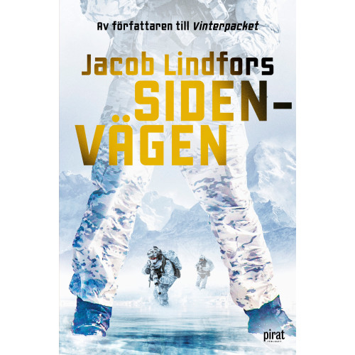 Jacob Lindfors Sidenvägen (inbunden)