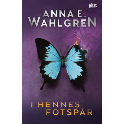 Anna E. Wahlgren I hennes fotspår (inbunden)