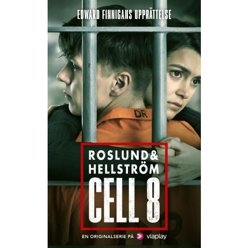Roslund & Hellström Cell 8 Edward Finnigans upprättelse (pocket)