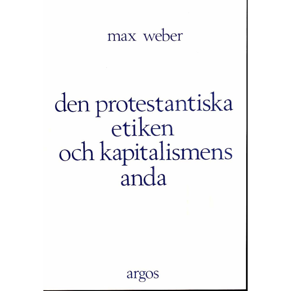 Produktbild för Den protestantiska etiken och kapitalismens anda (häftad)