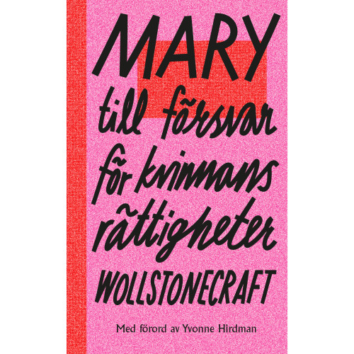 Mary Wollstonecraft Till försvar för kvinnans rättigheter (pocket)