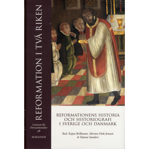 Kajsa Brilkman Reformation i två riken (inbunden)