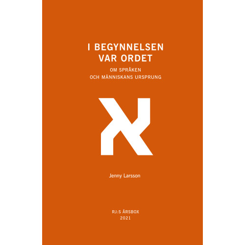 Jenny Larsson I begynnelsen var ordet (RJ:s årsbox 2021. Orden) (bok, danskt band)