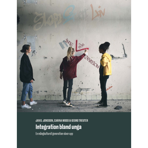 Jan O. Jonsson Integration bland unga : en mångkulturell generation växer upp (bok, danskt band)