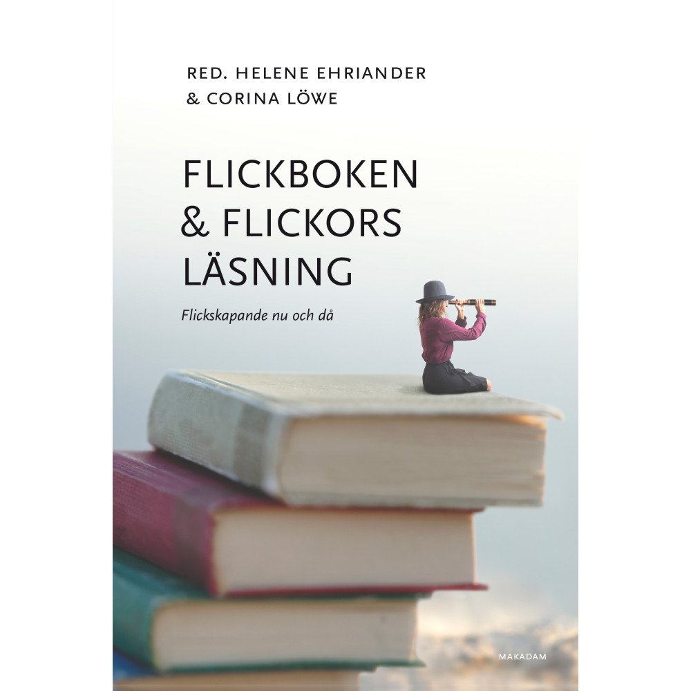 Produktbild för Flickboken och flickors läsning : flickskapande nu och då (bok, danskt band)