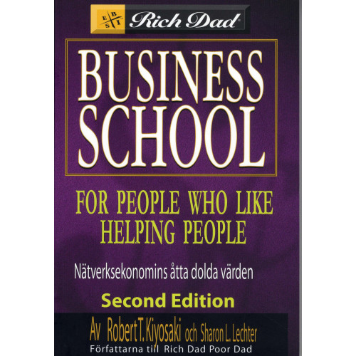 Robert Kiyosaki Business School For People Who Like Helping People (häftad)