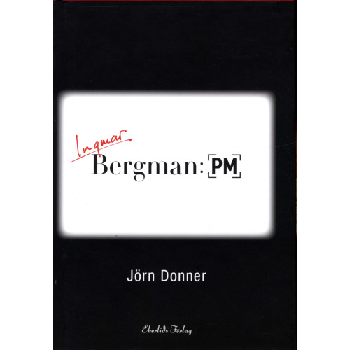 Jörn Donner Bergman: PM (inbunden)