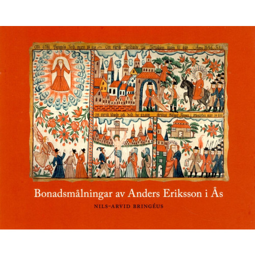 Nils-Arvid Bringéus Bonadsmålningar av Anders Eriksson i Ås (bok, danskt band)