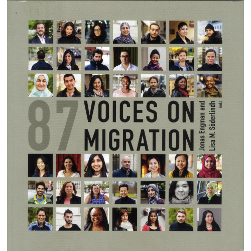 Nordiska Museets Förlag 87 voices on migration (häftad, eng)