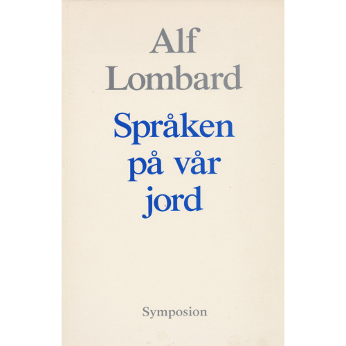 Alf Lombard Språken på vår jord (häftad)